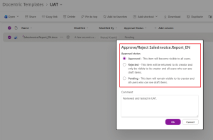 SharePoint Approve/Reject dialog for SalesInvoice.Report_EN with the Approved option selected and the comment Reviewed and tested in UAT. The file's Approval Status in the library is Pending.